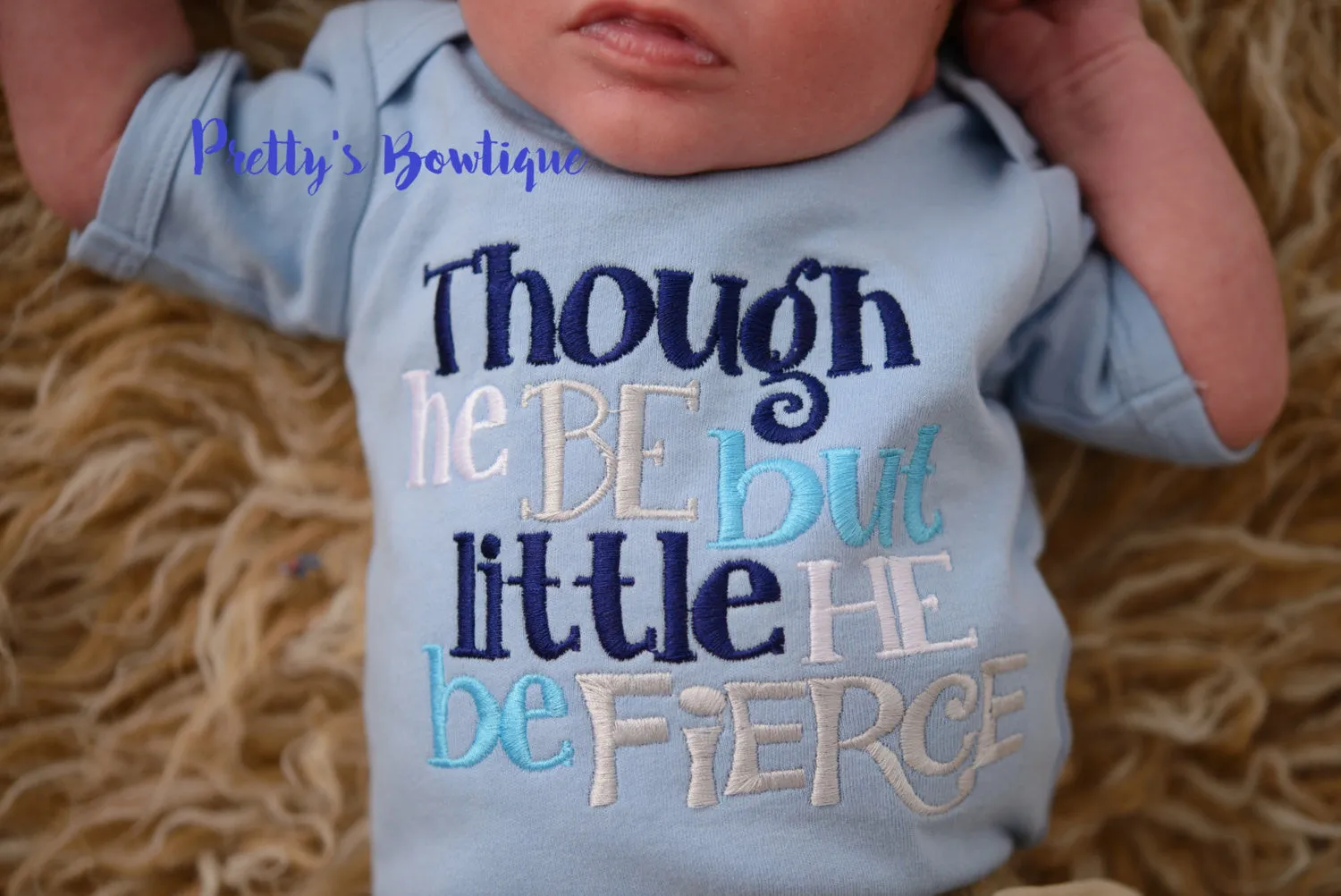 Baby Boy Outfit -- Take home outfit- Though he be but little he be fierce little-- Bodysuit -- Gown -- Romper- Hat with Embroidered